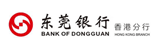 Bank of Dongguan Co Ltd - Hong Kong Branch